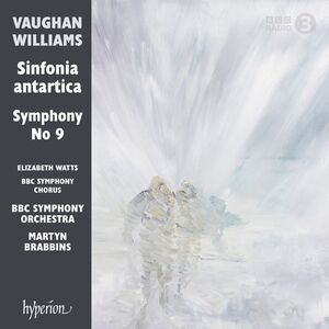 The BBC Symphony Orchestra - Vaughan Williams: Sinfonia antartica & Symphony No